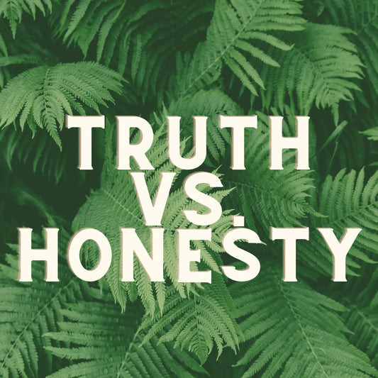 Truth Vs Honesty